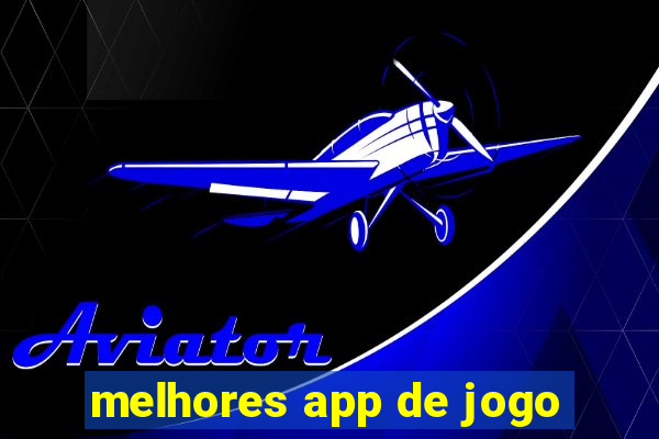 melhores app de jogo